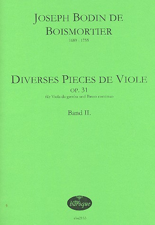 Joseph Bodin de Boismortier - Diverses Pièces de Viole op. 31/2