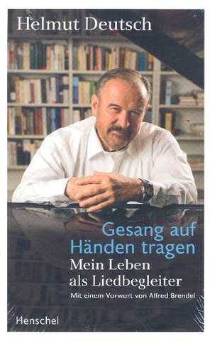 Helmut Deutsch - Gesang auf Händen tragen