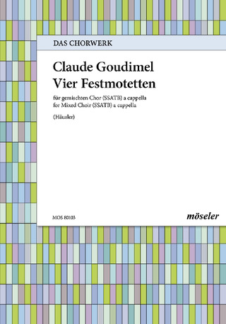 Claude Goudimel - Four motets for different feasts