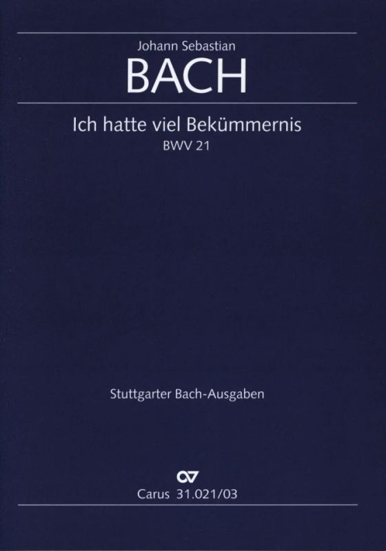 Johann Sebastian Bach - Lord my God, my heart and soul were sore distressed BWV 21