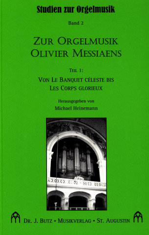 Michael Heinemann - Zur Orgelmusik Olivier Messiaens 1