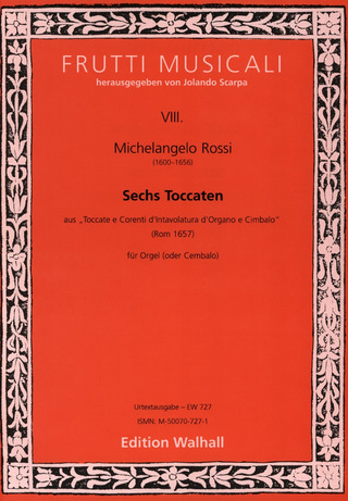 Michelangelo Rossi - Sechs Toccaten
