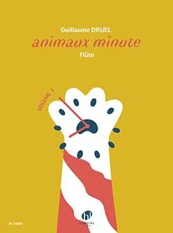 Guillaume Druel - Animaux minute Vol.1