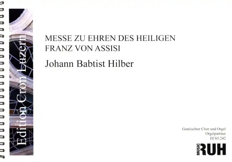 Johann Baptist Hilber - Messe zu Ehren des Heiligen Franz von Assisi