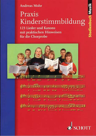 Mohr, Andreas: Praxis Kinderstimmbildung