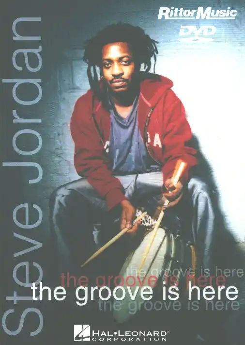Steve Jordan - The Groove Is Here