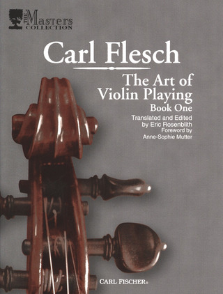 Carl Flesch: The Art of Violin Playing 1