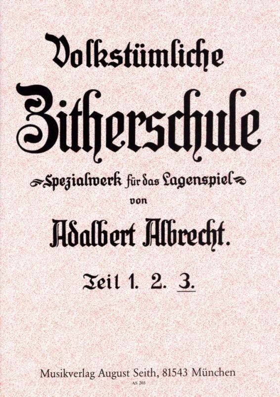 Adalbert Albrecht - Volkstümliche Zitherschule 3