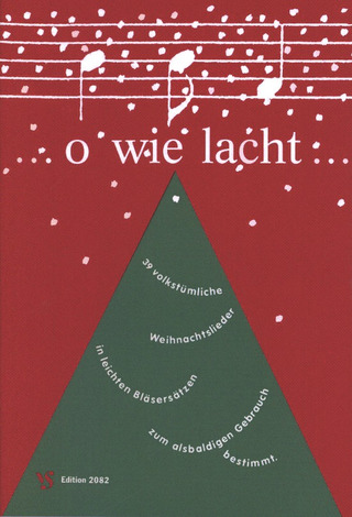 O Wie Lacht - 39 Volkstuemliche Weihnachtslieder