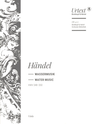 Georg Friedrich Händel: Wassermusik HWV 348-350