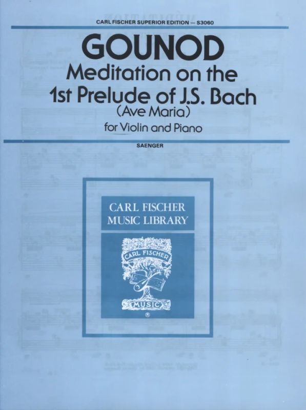 Charles Gounod - Meditation On The 1st Prelude Of Bach (Ave Maria)