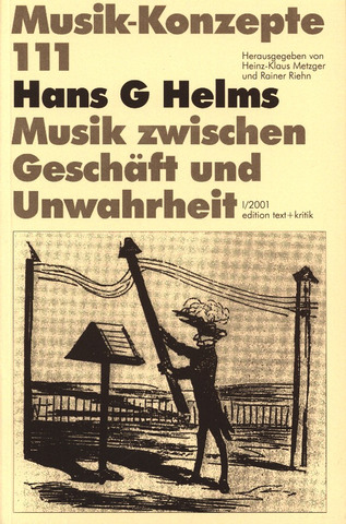 Hans G. Helms: Musik-Konzepte 111 – Hans G Helms
