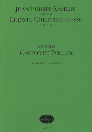 Jean-Philippe Rameau et al.: Castor et Pollux