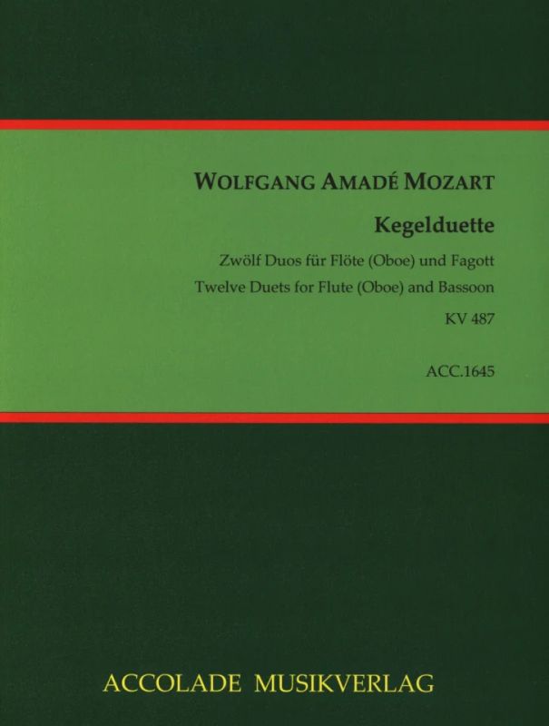 Wolfgang Amadeus Mozart - Kegelduette KV487