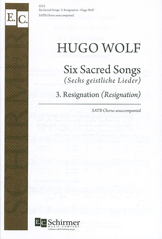 Hugo Wolf - Six Sacred Songs: No. 3. Resignation
