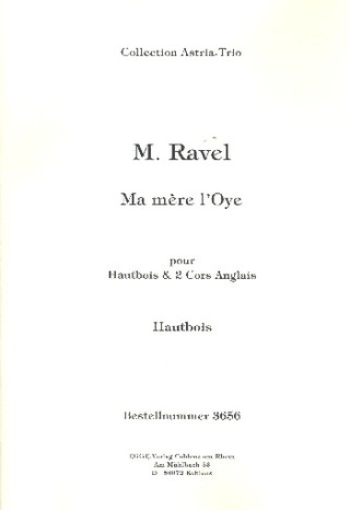 Maurice Ravel: Ma mére l' Oye