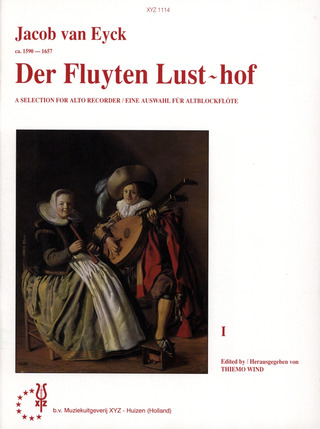 Jacob van Eyck - Der Fluyten Lusthof 1