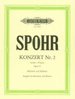 Louis Spohr: Konzert für Klarinette und Orchester Nr. 2 Es-Dur op. 57