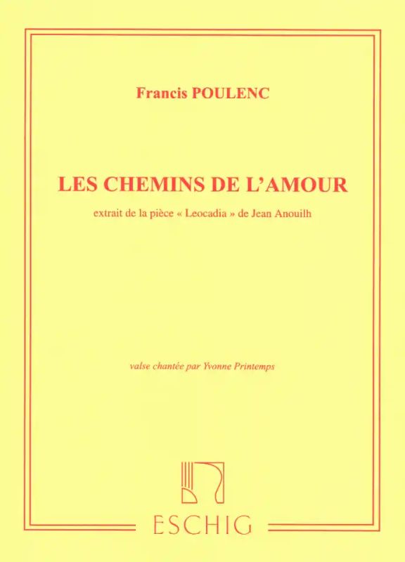 Francis Poulenc - Les Chemins De L'Amour
