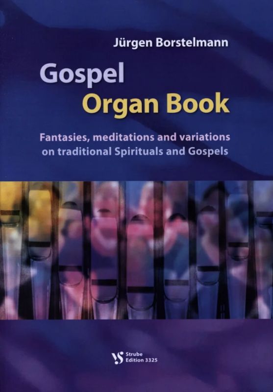 Jürgen Borstelmann - Gospel Organ Book