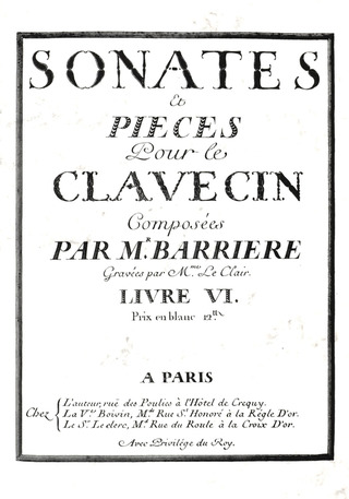 Jean-Baptiste Barrière: Sonates et pièces op. 6