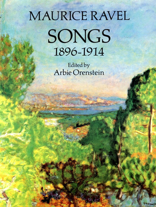 Maurice Ravel - Songs 1896-1914