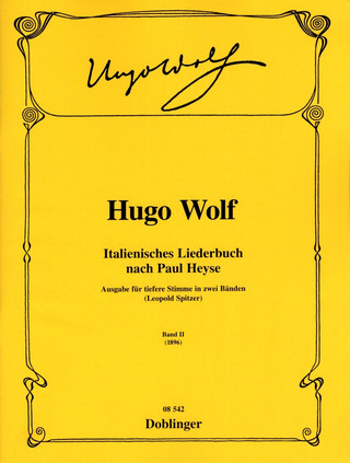 Hugo Wolf: Italienisches Liederbuch 2 (23-46) – tiefe Stimme