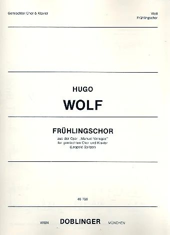 Hugo Wolf - Frühlingschor
