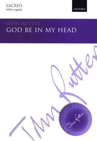 John Rutter - God be in my head