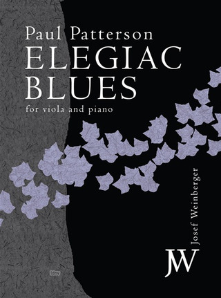 Paul Patterson - Elegiac Blues op. 97 a (2005)