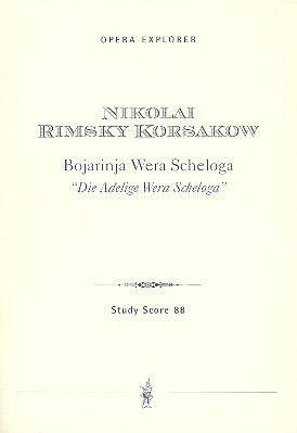Nikolai Rimski-Korsakow: Die Adelige Wera Scheloga