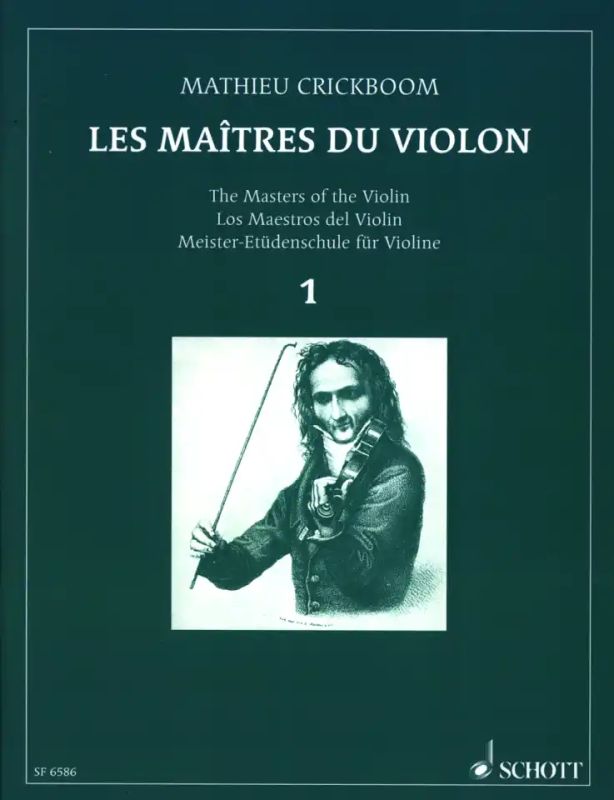 Mathieu Crickboom - Die Meister der Violine Vol. I