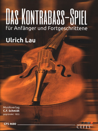 Ulrich Lau - Das Kontrabass–Spiel