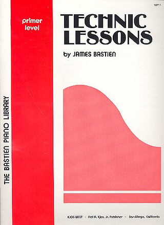 James Bastien - Technic Lessons Primer