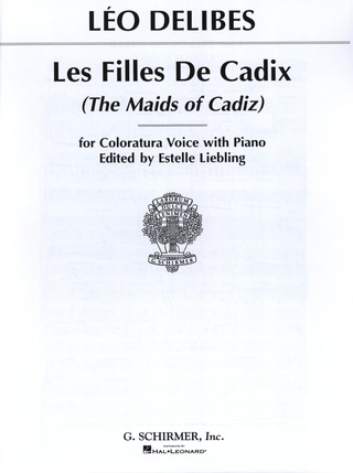 Léo Delibes - Les filles de Cadix (The Maids of Cadiz)