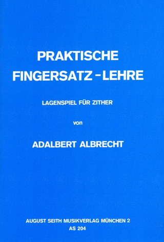 Adalbert Albrecht - Praktische Fingersatzlehre