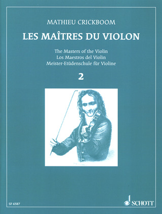 Mathieu Crickboom: Les Maîtres du Violon