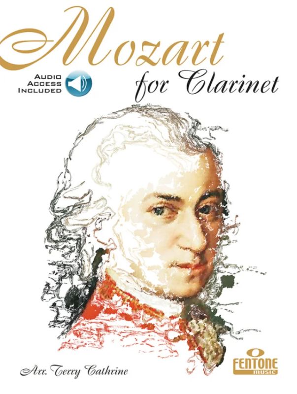 Wolfgang Amadeus Mozart - Mozart for Clarinet