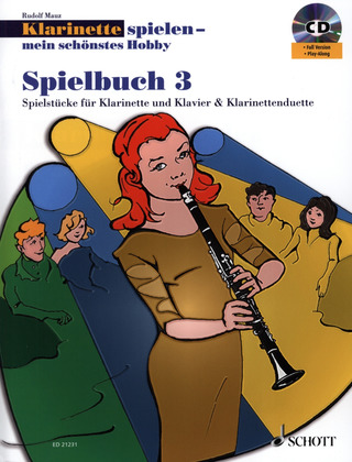 Klarinette spielen - mein schönstes Hobby – Spielbuch 3