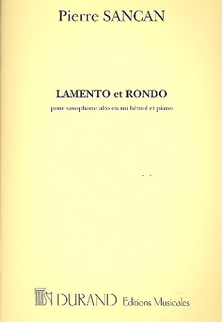 Pierre Sancan - Lamento et Rondo