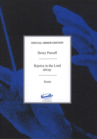 Henry Purcell - Rejoice In The Lord Alway