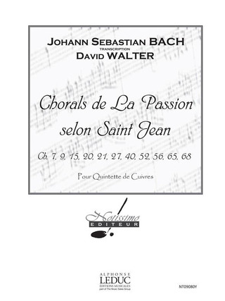 Johann Sebastian Bach - Chorals de La Passion Selon Saint Jean Brass Ens