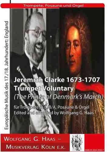 Jeremiah Clarke - Trumpet Voluntary – The Prince of Denmark's March