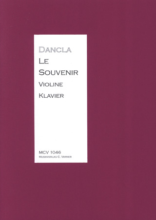 Charles Dancla - Le Souvenir op. 58