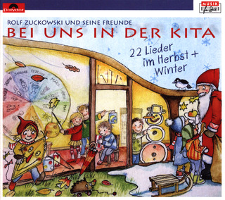 Rolf Zuckowski - Bei uns in der Kita. CD 2