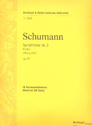 Robert Schumann: Symphony No.3 E flat Major "The Rhenish"