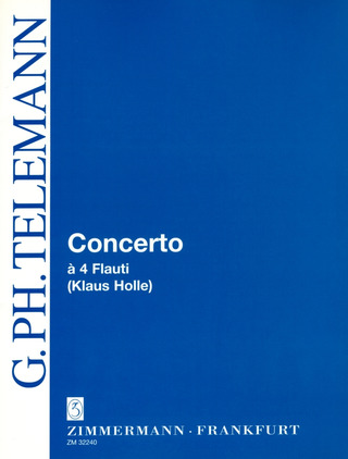 Georg Philipp Telemann - Concerto à 4 Flauti C-Dur