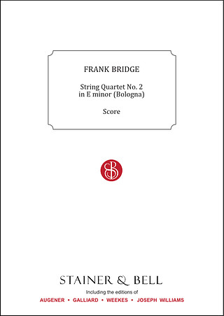 Frank Bridge - String Quartet No. 1 in E minor (Bologna)