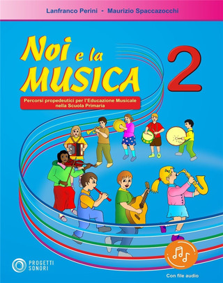 Lanfranco Perini et al.: Noi e la Musica 2