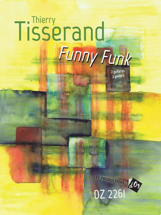Thierry Tisserand - Funny Funk